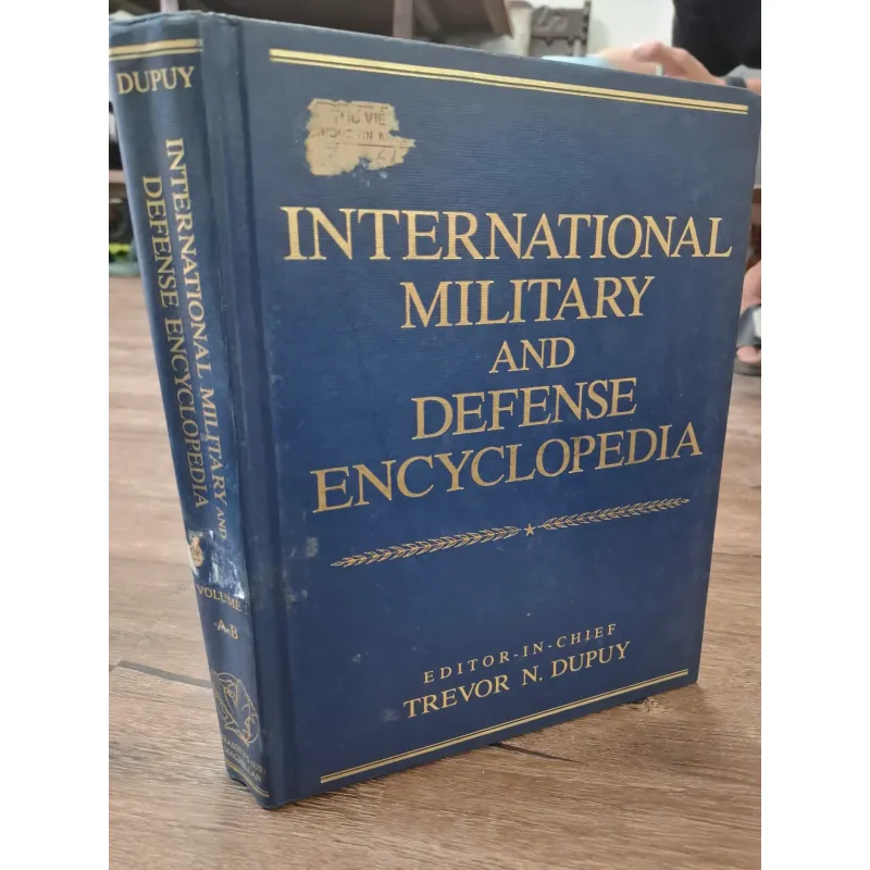 Bách khoa toàn thư Quốc tế về Quân sự và Quốc phòng - Tập 1: A-B 958049