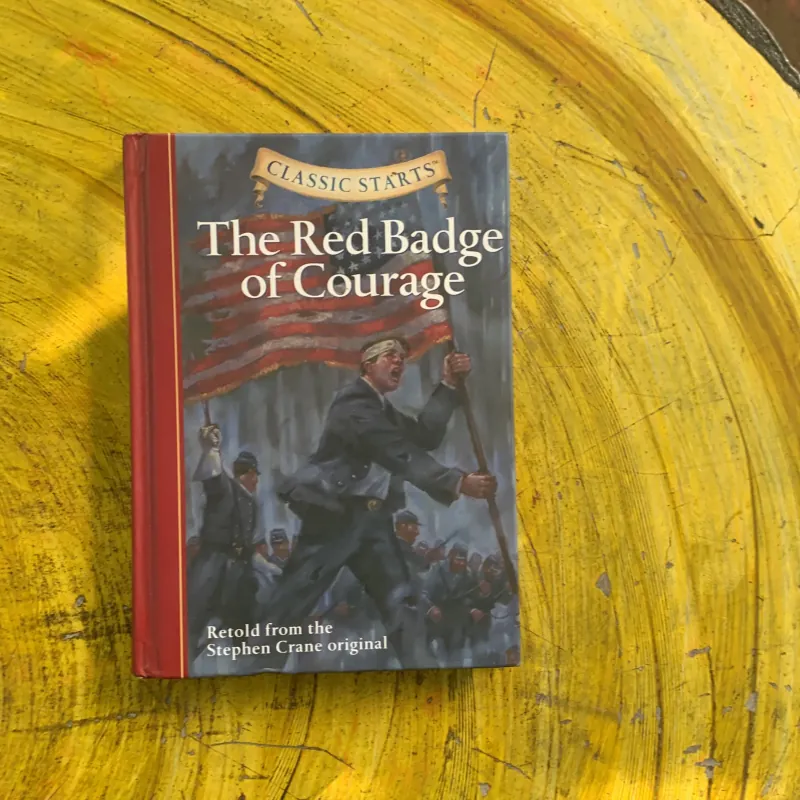 THE RED BADGE OF COURAGE- RETOLD FROM THE STEPHEN CRANE ORIGINAL 976574