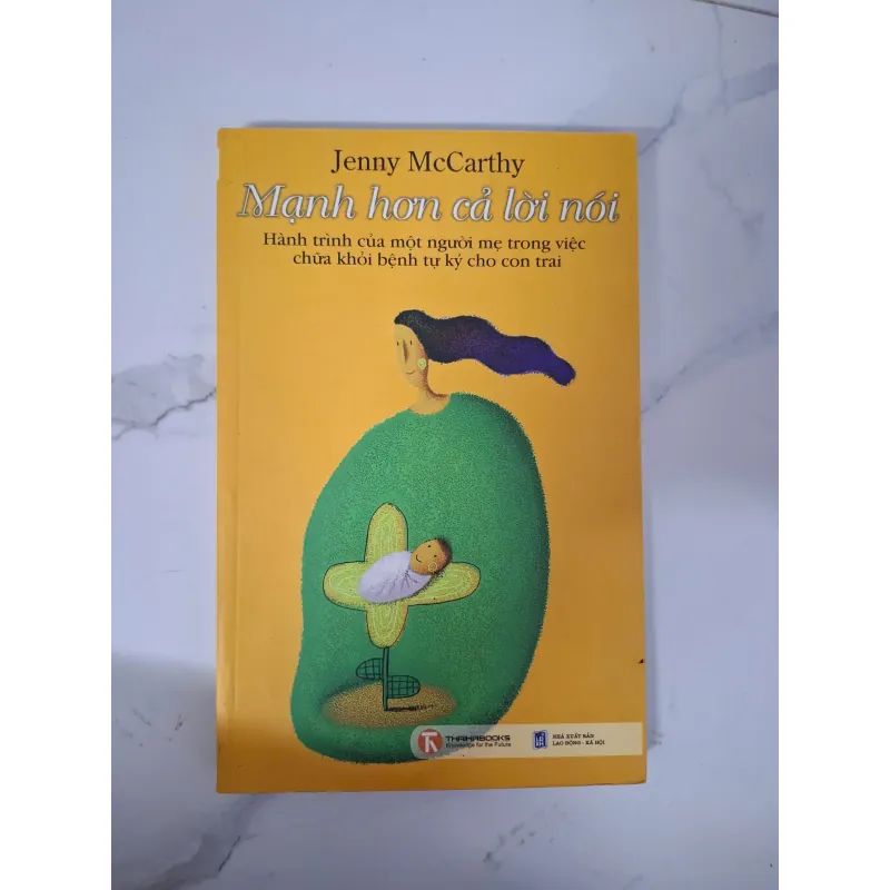 Mạnh hơn cả lời nói - Jenny McCarthy - Hồi ký / Giáo dục 1020867