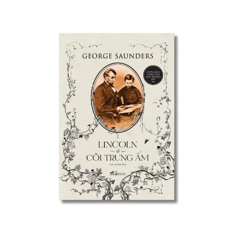 Lincoln ở cõi trung ấm - George Saunders 722099