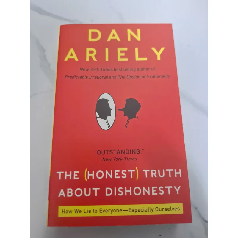 The (Honest) Truth About Dishonesty - Dan Ariely - Sách tâm lý / Kinh tế học hành vi 607076