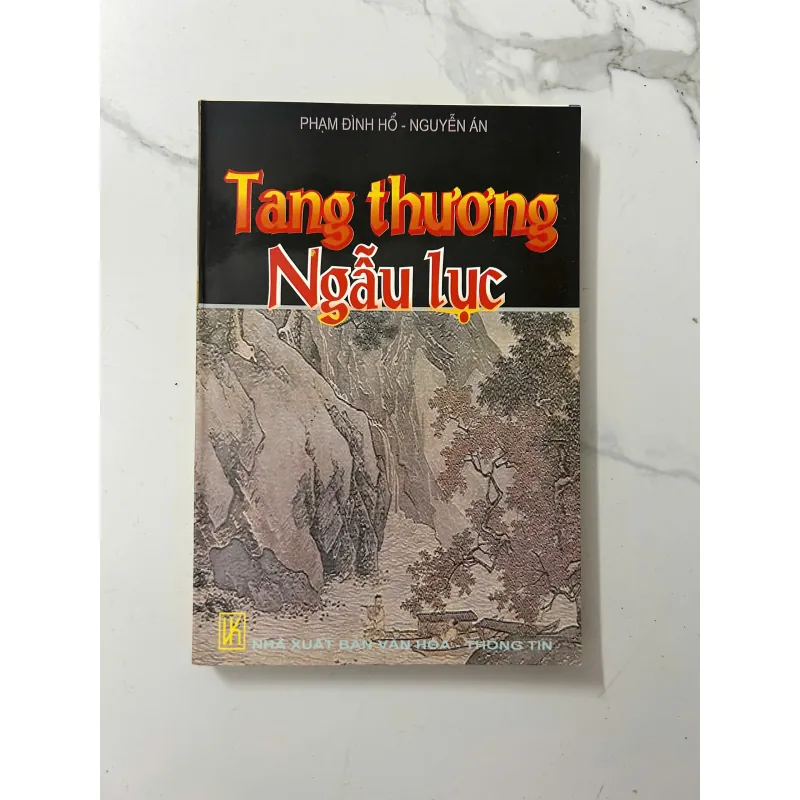 Tang thương ngẫu lục – Phạm Đình Hổ & Nguyễn Án 1023502