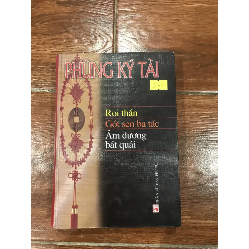 Roi thần Gót sen ba tấc Âm dương bát quái - Phùng Ký Tài (7) 925806