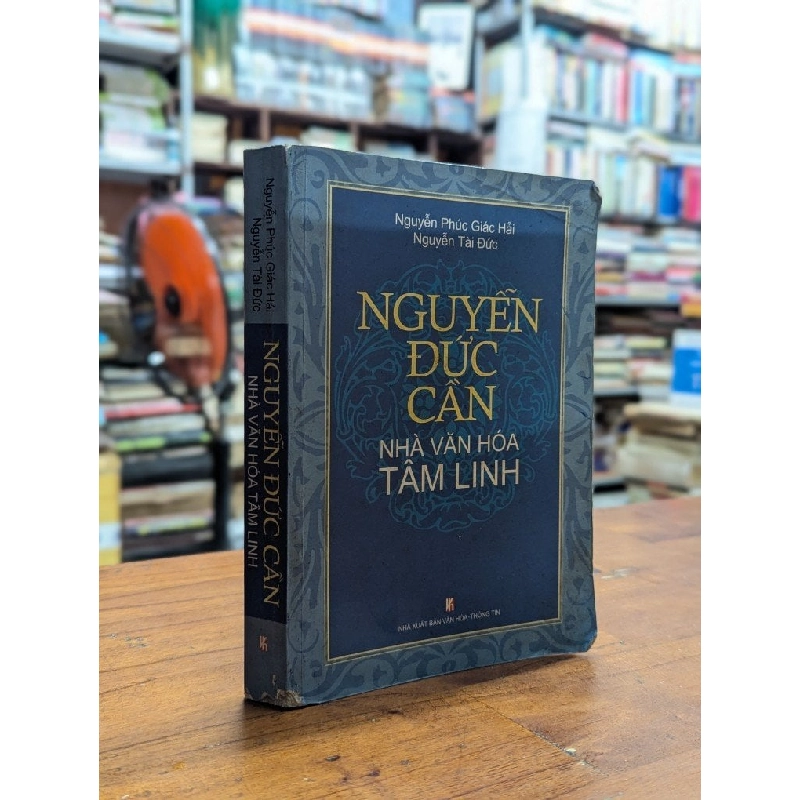 Nguyễn Đức Cần nhà văn hóa tâm linh 127646