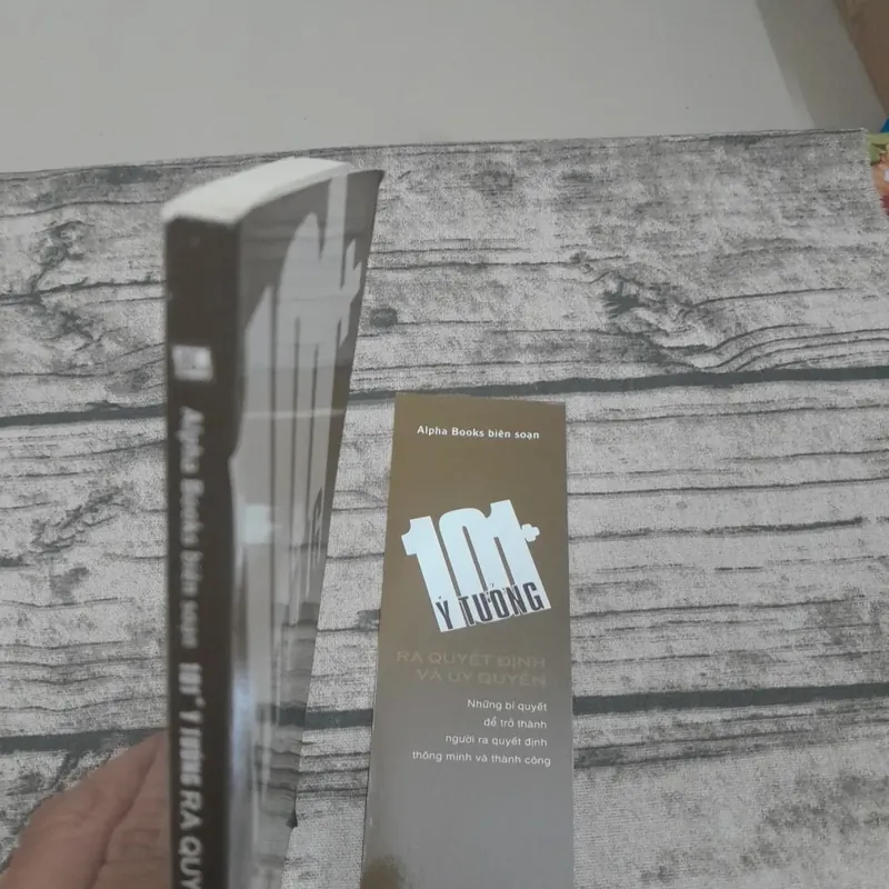 101 Ý tưởng Ra quyết định và Ủy quyền. Alpha Books 607291