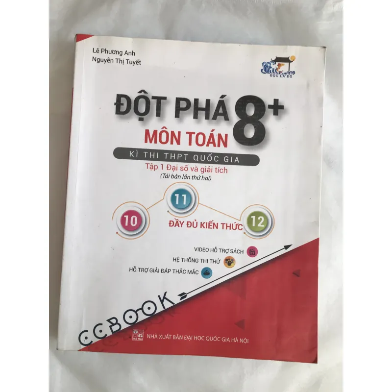 Đột Phá Kì Thi THPT Quốc Gia Môn Toán - Tập 1 Đại Số và Giải Tích 778817