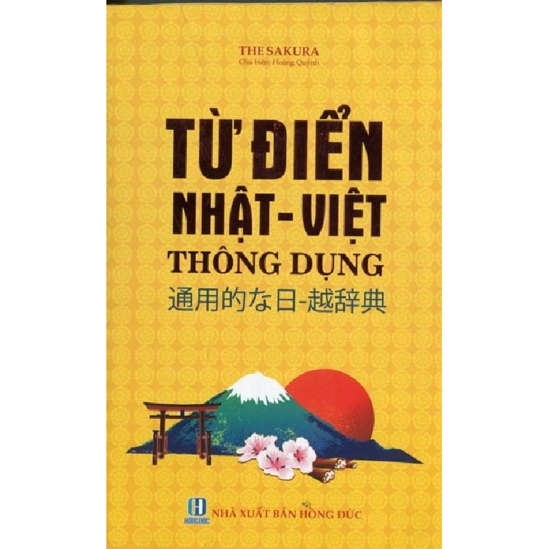 Từ Điển Nhật - Việt Thông Dụng (Bìa Cứng) - The Sakura, Hoàng Quỳnh ASB.PO Oreka Blogmeo 230225 395079