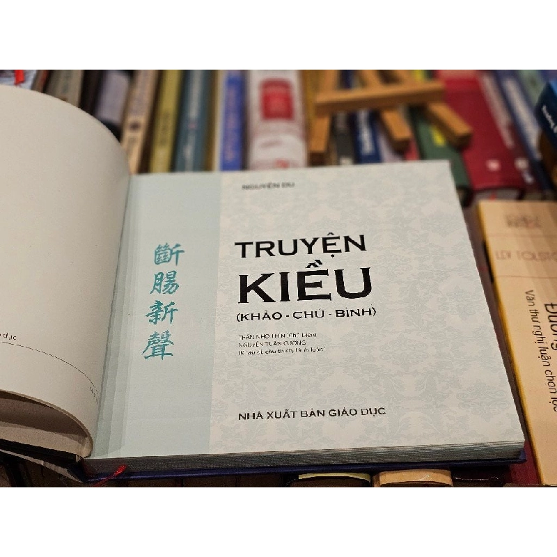 Truyện Kiều - Nguyễn Du ( Trần Nho Thìn chủ biên, Nguyễn Tuấn Cường khảo, chú, bình ) 122569