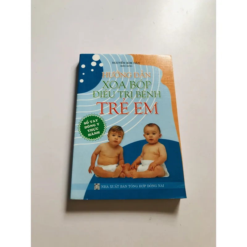 HƯỚNG DẪN XOA BÓP ĐIỀU TRỊ TRẺ EM  749132