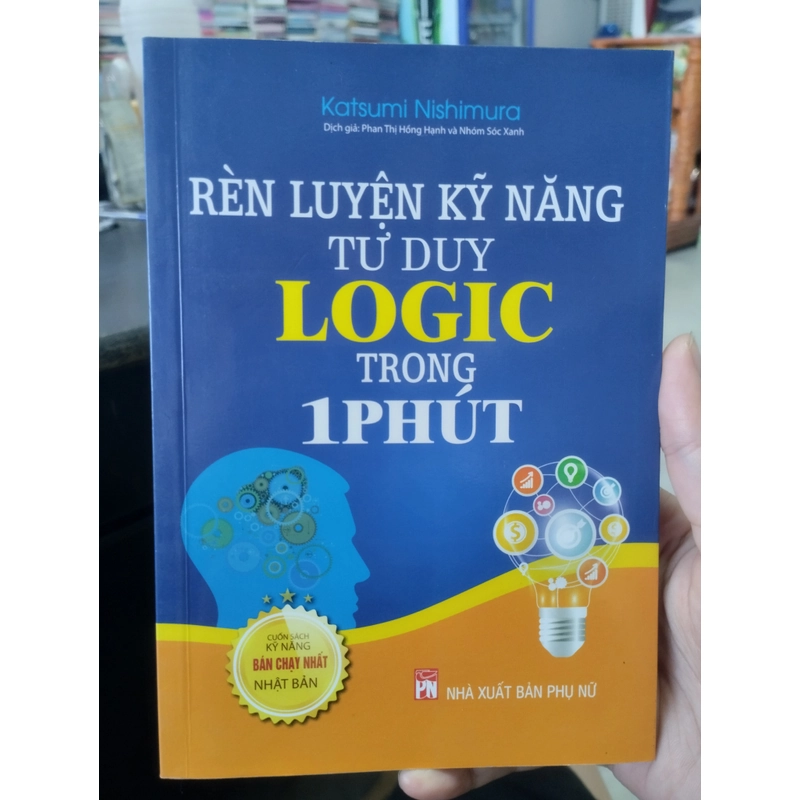 Rèn luyện kỹ năng tư duy logic 1 phút" của tác giả Katsumi Nishimura, 496496