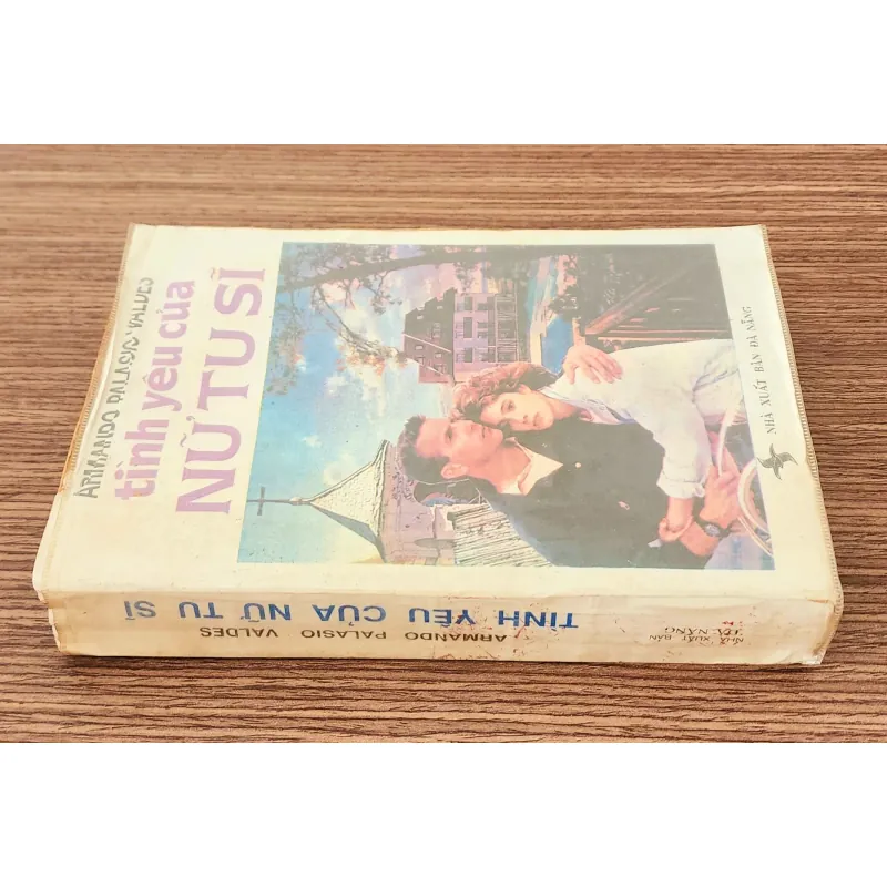 Tiểu thuyết Tây Ban Nha TÌNH YÊU CỦA NỮ TU SĨ (Nhà văn Armando Palasio Valdes) 798933