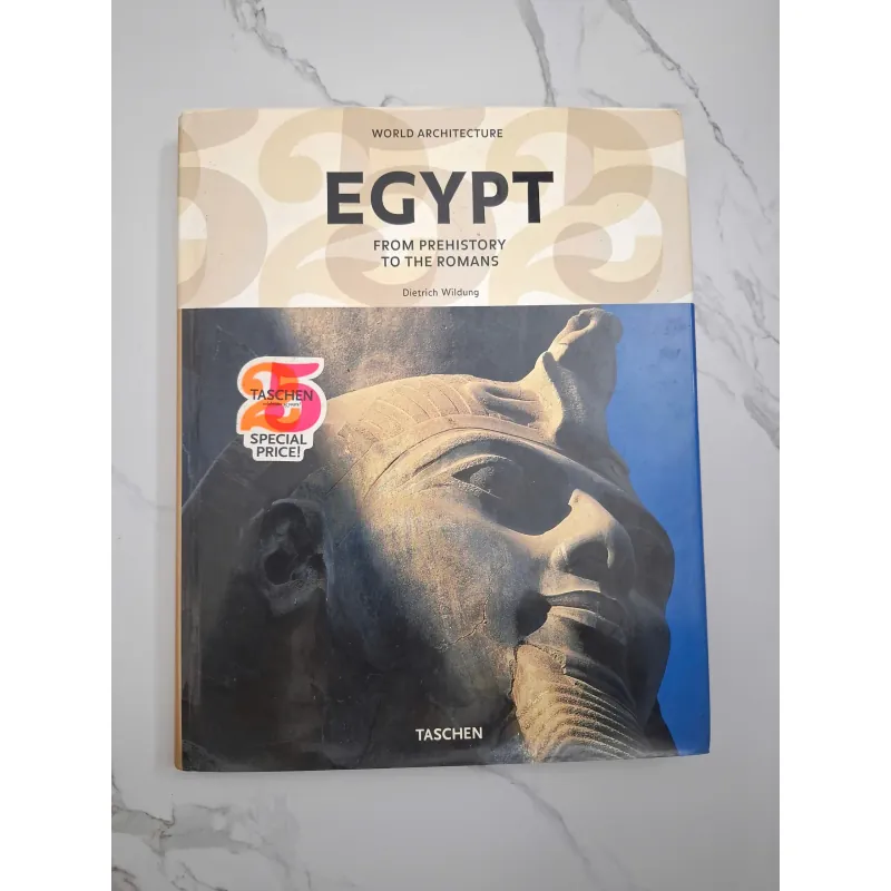 Egypt: From Prehistory to the Romans - Dietrich Wildung (TASCHEN) - Kiến trúc/Lịch sử 703180