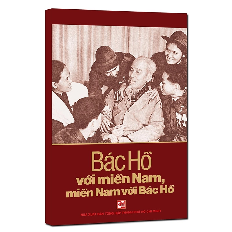 Bác Hồ với miền Nam, miền Nam với Bác Hồ mới 100% Nhiều tác giả 2015 HCM.PO 162145