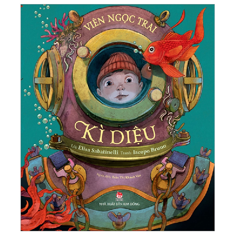 Viên Ngọc Trai Kì Diệu - Elisa Sabatinelli, Iacopo Bruno (Mới 100%) Truyện thiếu nhi, NXB Kim Đồng - SÁCH ĐẠI HỌC 483015