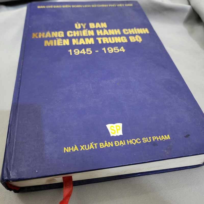 Ủy ban kháng chiến hành chính miền Nam Trung bộ 1945-1954 | ban chỉ đạo biên soạn lịch sử  525621