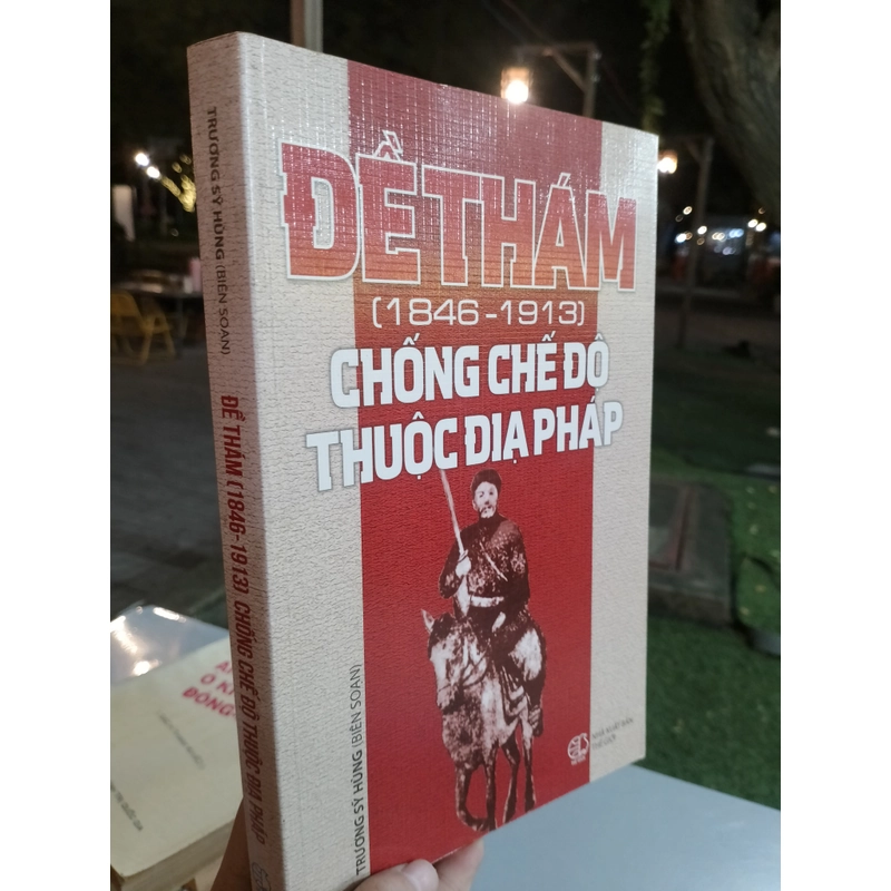 ĐỀ THÁM CHỐNG CHẾ ĐỘ THUỘC ĐỊA PHÁP (1846 - 1913) 494136