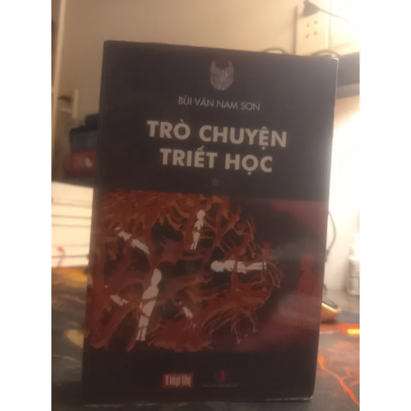 TRÒ CHUYỆN TRIẾT HỌC ( Bùi Văn Nam Sơn ) 606529