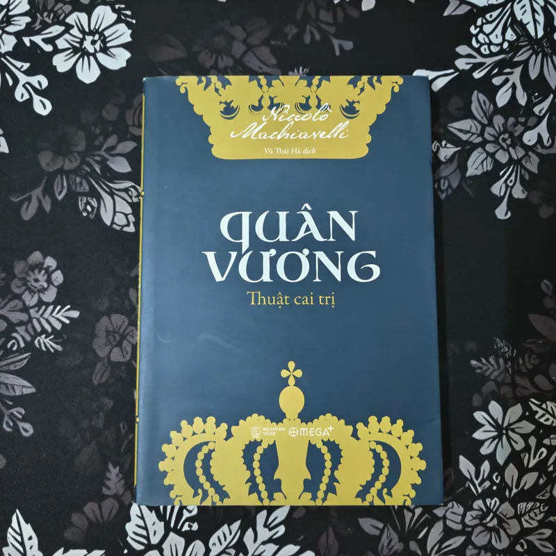 [Triết học - Chính trị] Quân Vương - Niccolo Machiavelli 1056733