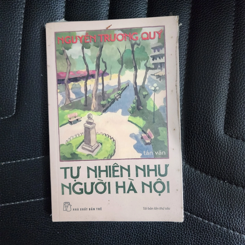 Tự nhiên như người Hà Nội | Nguyễn Trương Quý  443838