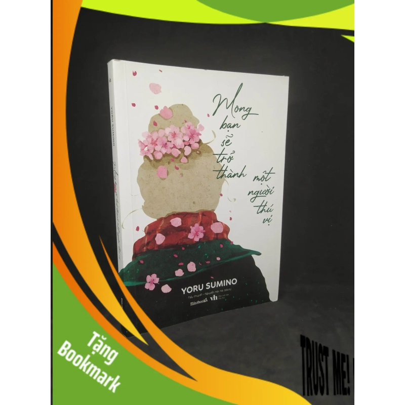 (TẶNG BOOKMARK) Mong bạn sẽ trở thành một người thú vị mới 90% RBK2212 947994