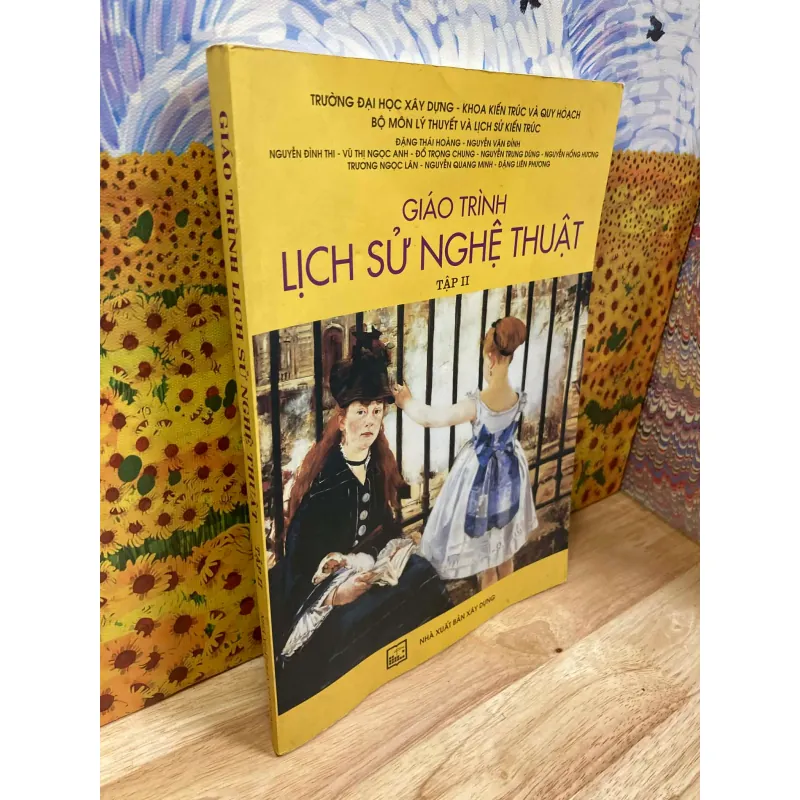 Giáo Trình Lịch Sử Nghệ Thuật - Tập 2 995969