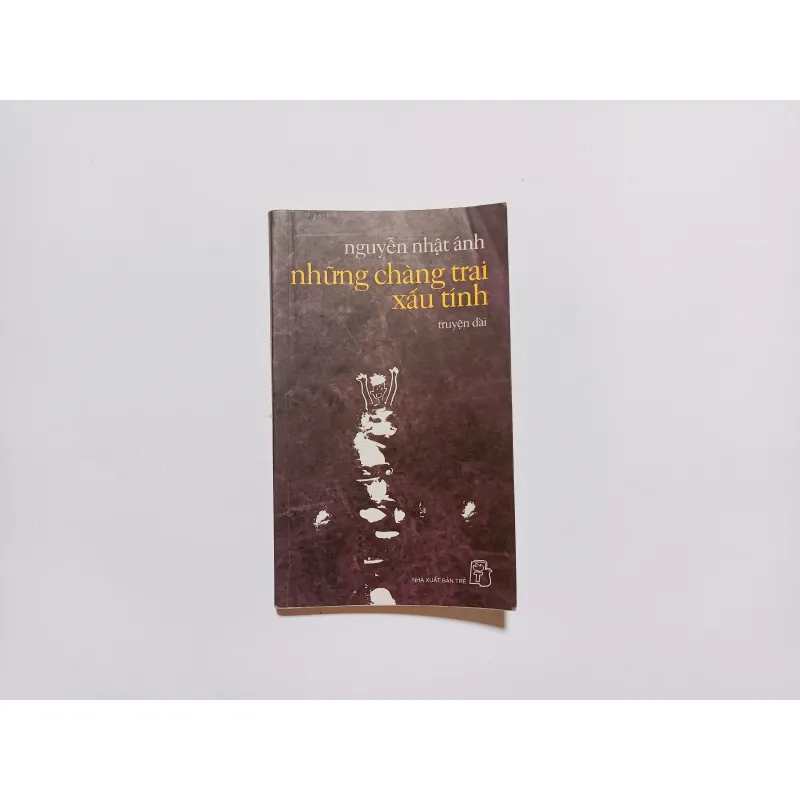 Những Chàng Trai Xấu Tính - Nguyễn Nhật Ánh
 755891