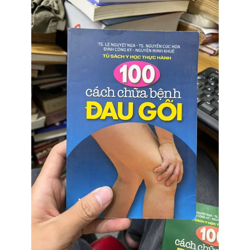 100 cách chữa bệnh đau gối [Sv1] 713583