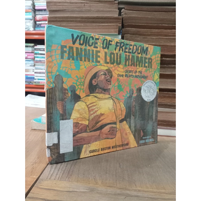 Voice of freedom Fannie Lou Hamer - Carole Boston Weatherford 756903