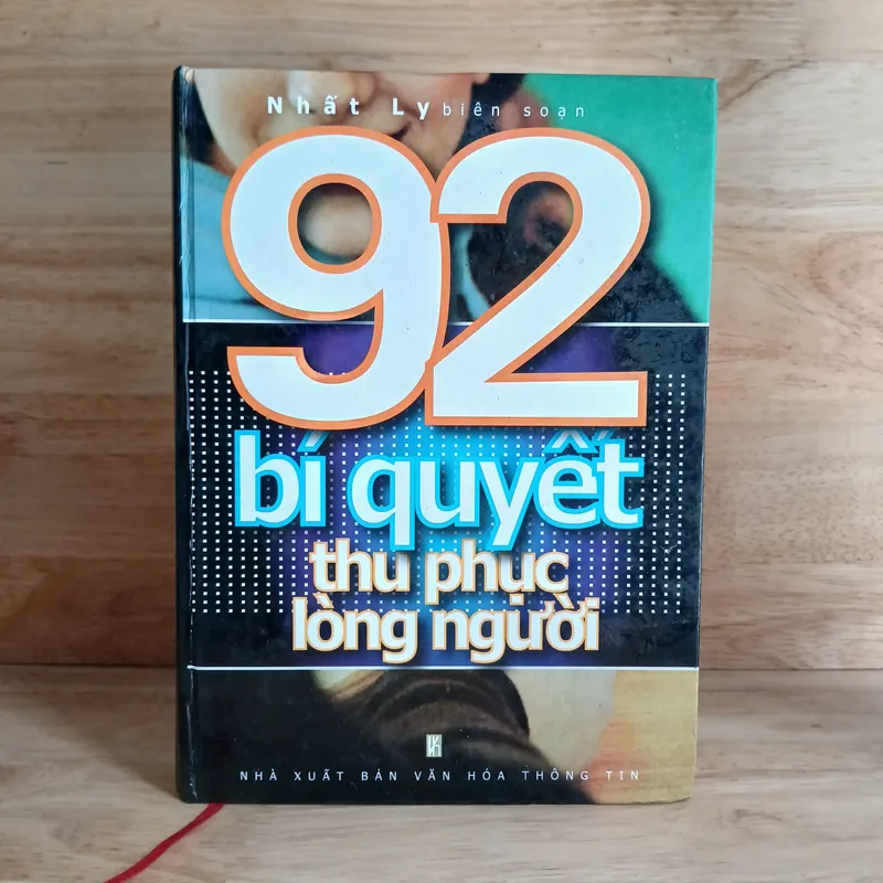 92 Bí Quyết Chinh Phục Lòng Người - Nhất Ly biên soạn 711764