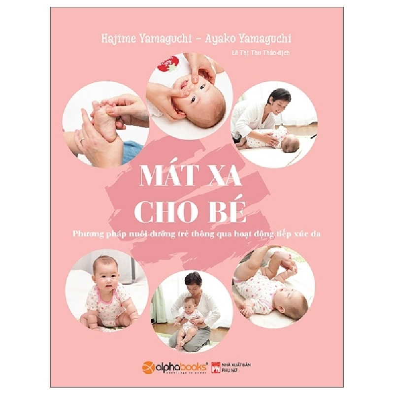 Mát Xa Cho Bé - Hajime Yamaguchi, Ayako Yamaguchi ASB.PO Oreka Blogmeo 230225 516085