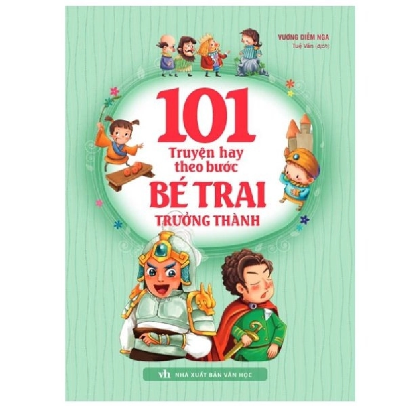 101 Truyện Hay Theo Bước Bé Trai Trưởng Thành - Vương Diễm Nga ASB.PO Oreka-Blogmeo120125 374585