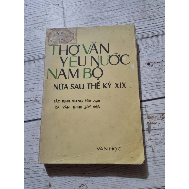 Thơ văn yêu nước Nam Bộ nửa sau thế kỷ 19- 1976 696827