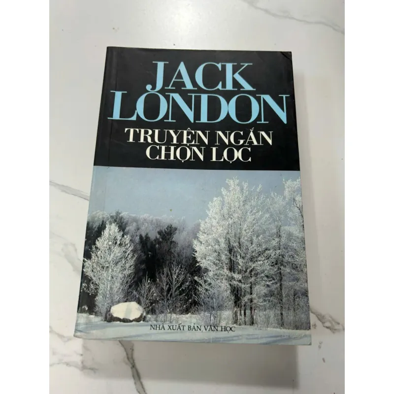 Truyện Ngắn Chọn Lọc - Jack London 606827