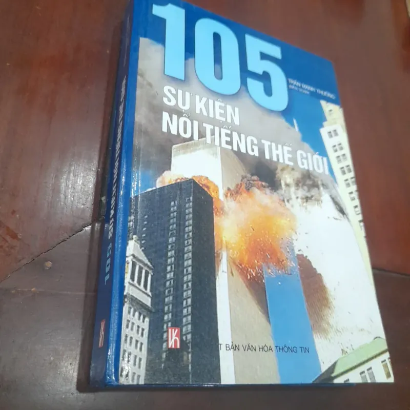 105 SỰ KIỆN NỔI TIẾNG THẾ GIỚI 760954