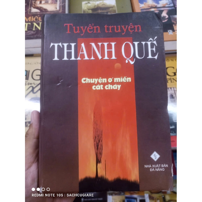 Chuyện ở miền cát cháy - Thanh Quế Văn học Việt Nam VAVO1004 1007759