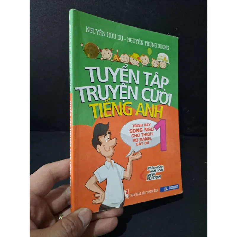 [Sách Cũ SCGR] Tuyển tập truyện cười tiếng anh 1 mới 90% bẩn nhẹ 2014 Nguyễn Hữu Dự - Nguyễn Trùng Dương HCM1604 HỌC NGOẠI NGỮ 676242