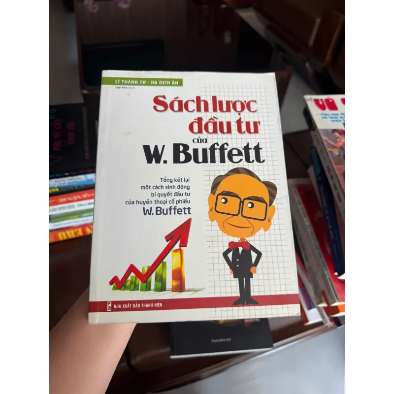 Sách Lược Đầu Tư Của W. Buffett | Bí quyết đầu tư cổ phiếu hiệu quả- K3 1005683