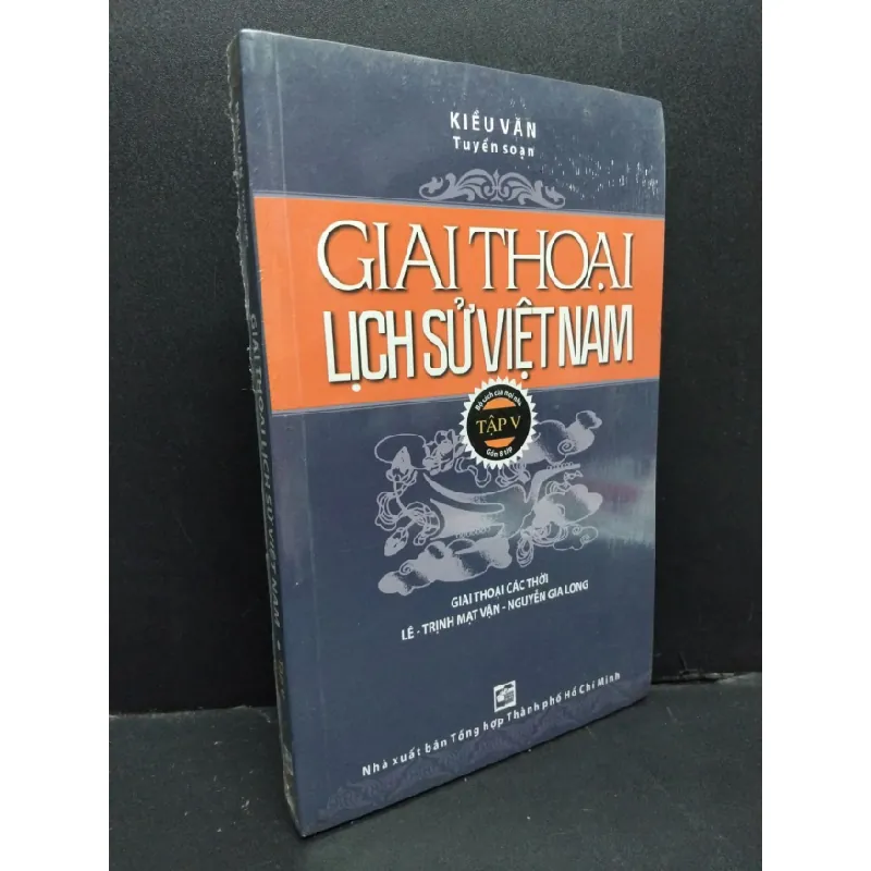 [Phiên Chợ Sách Cũ] Giai thoại lịch sử Việt Nam tập 5 - Kiều Văn 1401 402363