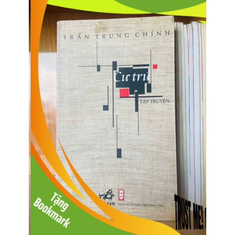 (TẶNG BOOKMARK) Cư trú - Trần Trung Chính VĂN HỌC RBK0810 942119