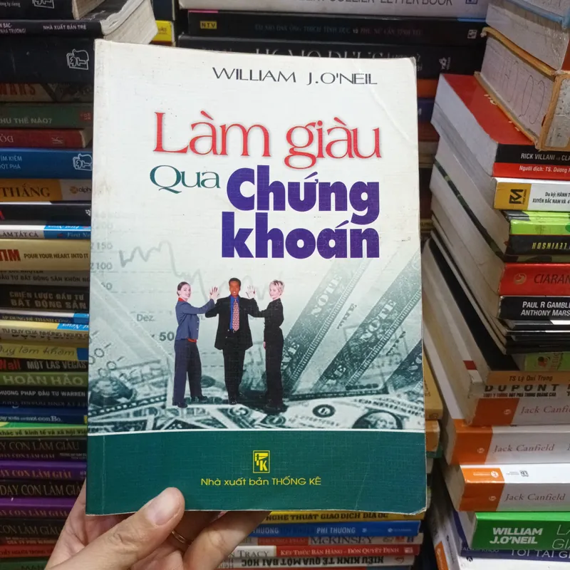 Làm Giàu Qua Chứng Khoán - William J.O'neil 731390