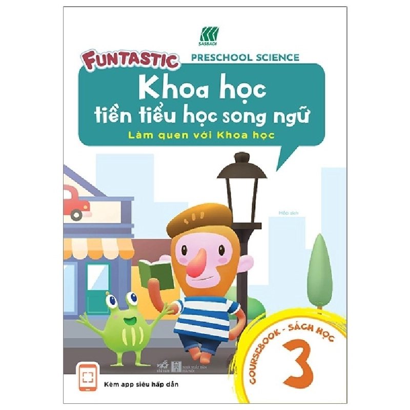 Khoa học tiền tiểu học song ngữ - Sách học 3 - SASBADI 2019 New 100% HCM.PO 347557