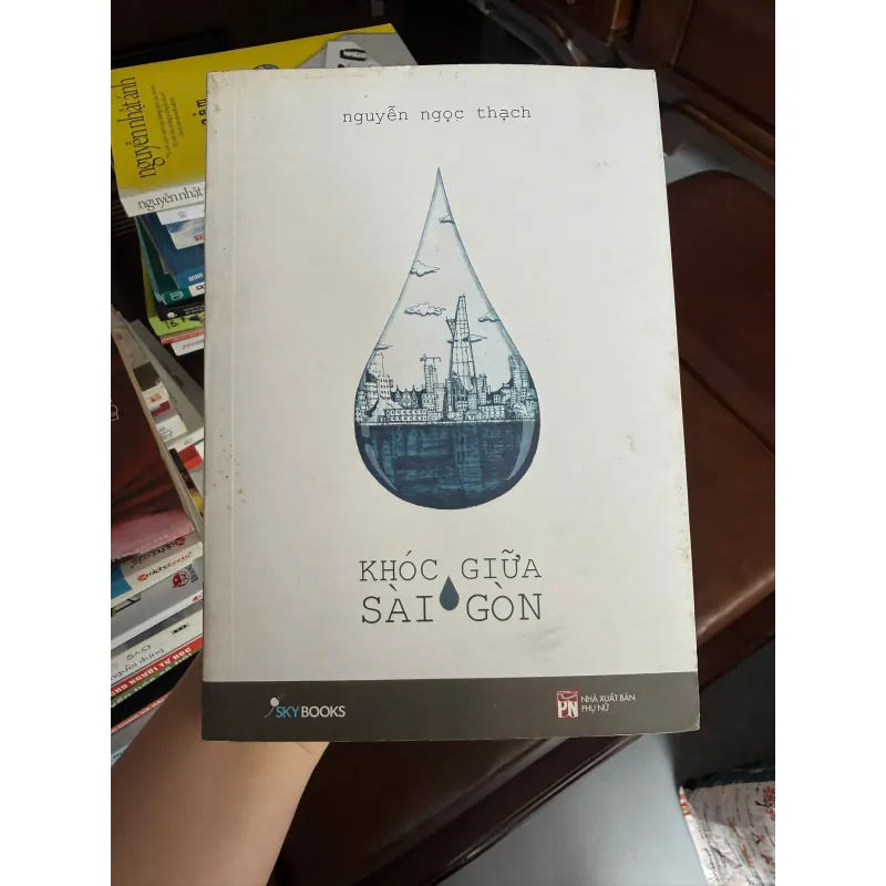 Khóc Giữa Sài Gòn – Nguyễn Ngọc Thạch | K3 1008057