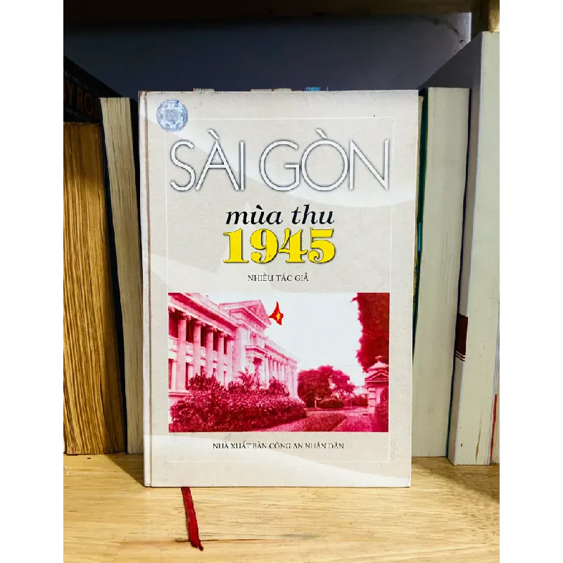 Sài Gòn mùa thu 1945 - Nhiều tác giả 555850