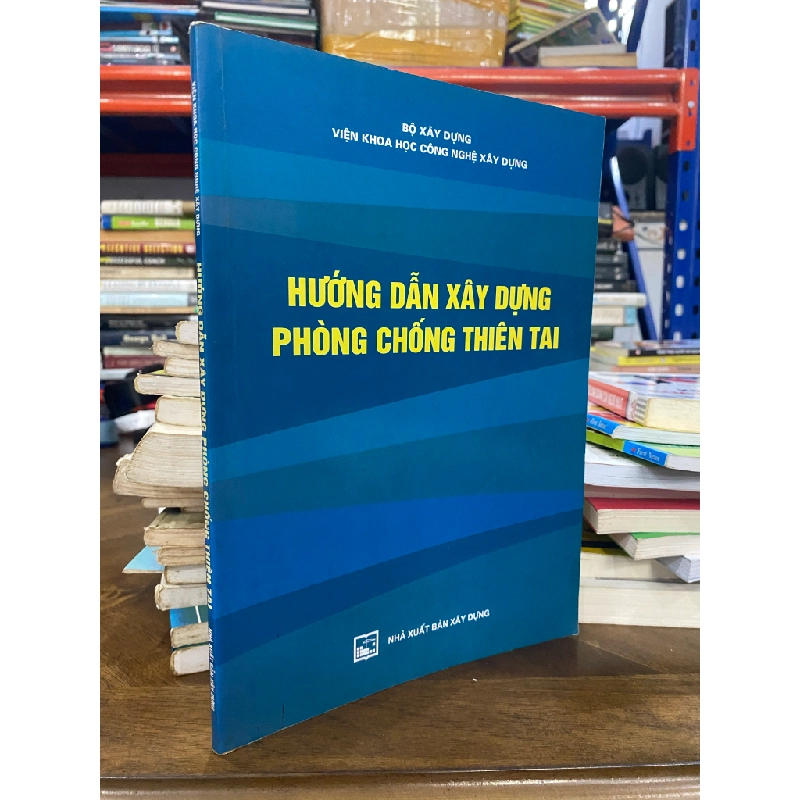 Hướng dẫn xây dựng phòng chống thiên tai 460900
