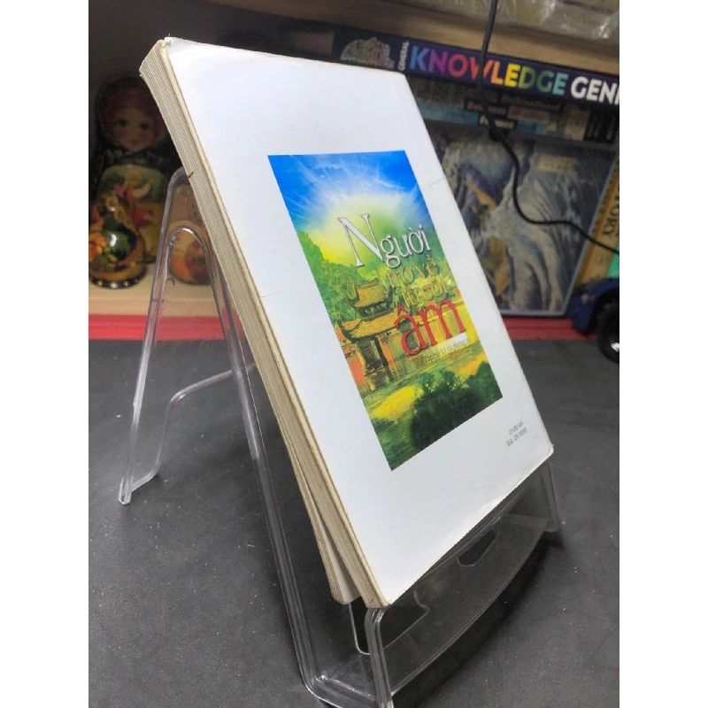 Người trở về từ cõi âm 2008 bút ký và phóng sự mới 70% ố bẩn nhẹ Bằng Giang HPB0906 SÁCH VĂN HỌC 915686