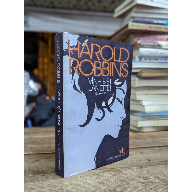 Vĩnh biệt Janette! - Harold Robbins 180174