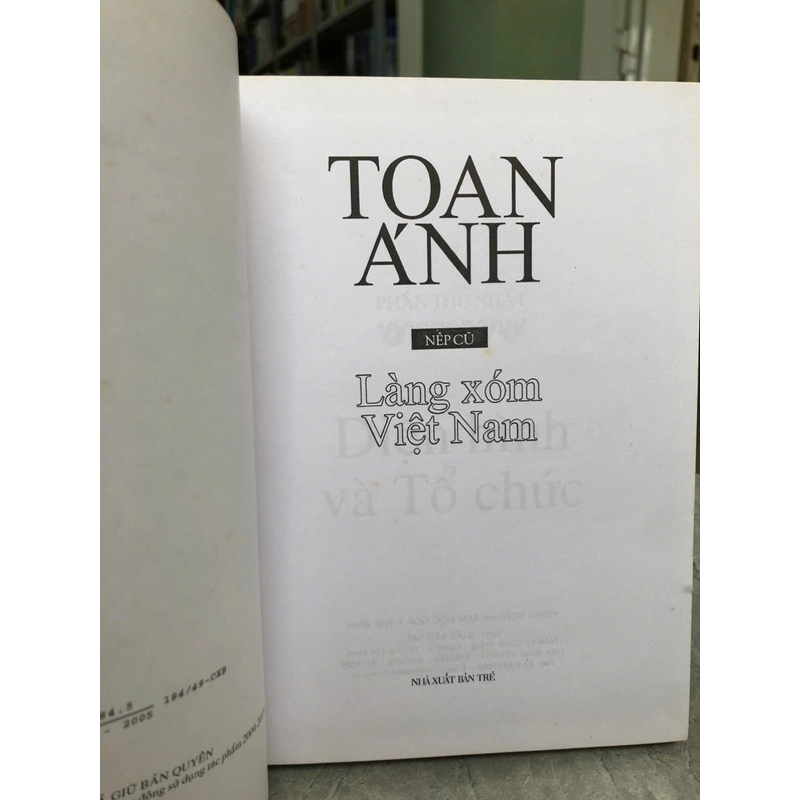 NẾP CŨ LÀNG XÓM VIỆT NAM -Toan Ánh 470551