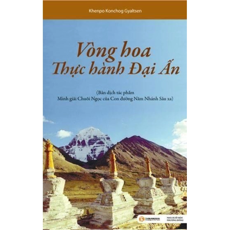 Vòng hoa thực hành đại ấn - Khenpo Konchog Gyaltsen 262208