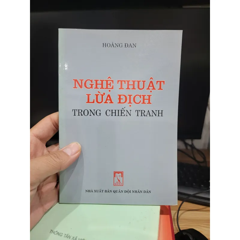Nghệ thuật lừa địch trong tác chiến - Thiếu tướng Hoàng Đan 688337