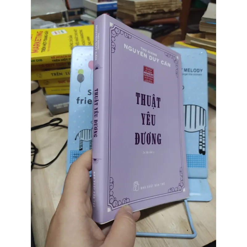 Sách: Thuật Yêu Đương - TG: Thu Giang Nguyễn Duy Cần -(B1) 788237